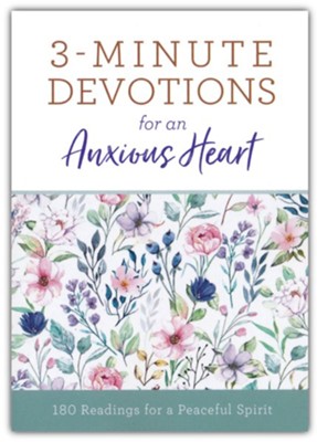 Portada del libro titulado «Devociones de 3 minutos para un corazón inquieto», con un diseño floral y el subtítulo: «180 lecturas para un espíritu en paz». Incluye meditaciones sobre pasajes de las Escrituras para guiar tu lectura devocional.