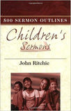 500 Sermon Outlines for Children