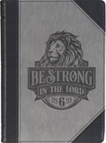 Journal Be strong in the Lord
