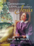 Una Navidad con Elena para exaltar a Jesus