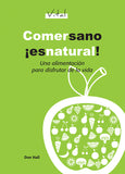 Comer Sano es Natural Rustico (Verde)