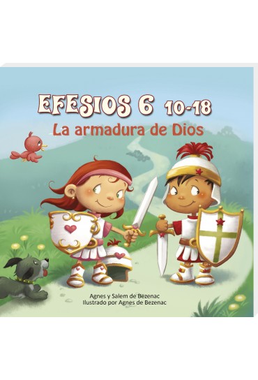 Dos niños vestidos de caballeros con armadura están al aire libre con un perro y un pájaro, sosteniendo una espada y un escudo. El texto dice: Efesios 6:10-18, «La armadura de Dios».