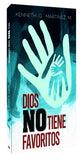 Dios no tiene favoritos
