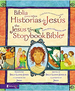 Portada de «The Jesus Storybook Bible», con ilustraciones de Jesús y otros personajes bíblicos, con texto bilingüe e historias de la Biblia perfectas para una Biblia infantil.