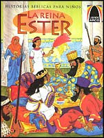 La portada ilustrada del libro *La Reina Ester*, de la colección *Libros Arco*, muestra a la reina Ester ante un rey sentado y sus cortesanos en una mesa de banquete. El texto que aparece encima reza: *Historias bíblicas para niños*.