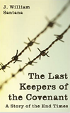 The Last Keepers of the Covenant