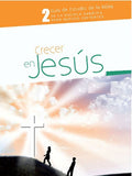 Leccion 2 Crecer en Jesus