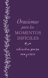 Oraciones para los Momentos Dificiles