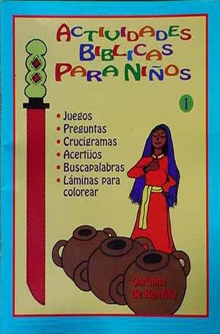 Portada colorida de un libro español de actividades bíblicas para niños en la que aparece una mujer con un vestido rojo, tres jarras y un gran bastón, que incluye actividades y patrones de manualidades para niños con el fin de enseñar verdades espirituales.