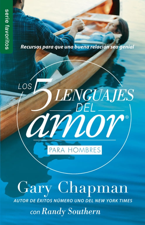Portada del libro *Los 5 lenguajes del amor para hombres*, de Gary Chapman. Una pareja está sentada en una canoa sobre aguas tranquilas, lo que simboliza el lenguaje del amor y el fortalecimiento de las relaciones de pareja, con texto superpuesto a la imagen.