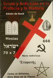 Cristo y Antícristo en la profecía y la Historia