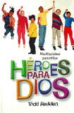 Devocional Heroes para Dios