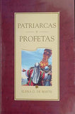Patriarcas y Profetas TD