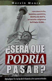 Sera que Podria Pasar?