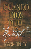 Cuando Dios Dijo Acuerdate