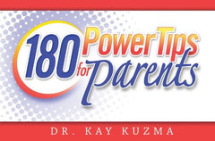 180 Power Tips to Parents