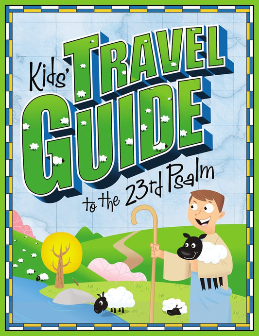 Portada ilustrada del libro titulado «Guía de viaje para niños sobre el Salmo 23», en la que aparece un niño pastor sonriente con su cayado y sus ovejas en un colorido paisaje al aire libre, ideal para las clases de Biblia para niños.
