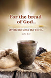 Boletin # 3574 For the Bread of God