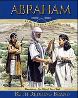 Portada del libro titulado «Abraham», de Ruth Redding Brand, un cuento bíblico ideal para niños de secundaria, en la que aparecen tres personas con vestimentas antiguas de pie al aire libre, con unas colinas al fondo.