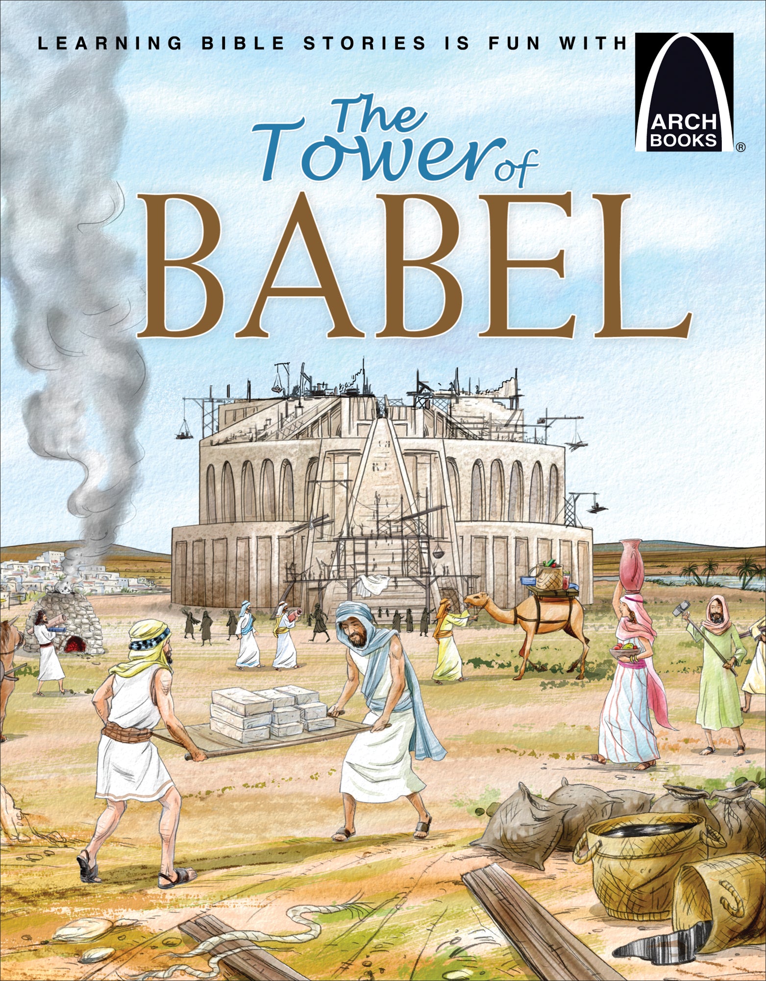 Ilustración de personas construyendo la Torre de Babel, según Génesis 11, con andamios, obreros, animales y humo elevándose al fondo; portada del libro titulada «La Torre de Babel».