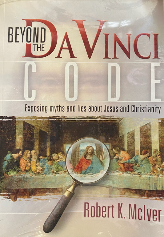 Portada del libro *Más allá del Código Da Vinci*, de Robert K. McIver, en la que aparece una lupa sobre *La Última Cena* de Da Vinci y el subtítulo: «Desmontando los mitos sobre Jesús y el cristianismo».