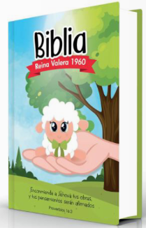 Portada ilustrada de una Biblia Reina Valera 1960 para niños, en la que aparecen un cordero de dibujos animados en una mano, árboles, hierba y el versículo de Proverbios 16:3 en español. Edición compacta y con tapa dura para mayor durabilidad.