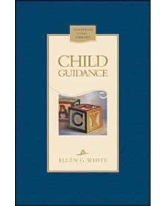 Portada del libro *Child Guidance*, de Ellen G. White, en la que aparecen bloques de madera con las letras del abecedario sobre un fondo beige con un borde azul, lo que destaca los temas clave de la crianza de los hijos y la formación del carácter.
