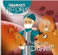 Un hombre vestido con ropas de la antigüedad aparece de pie entre leones, con el texto «Grandes Historias: La historia de Daniel» en español en la parte superior e inferior de la imagen; ideal para cuentos para pequeños lectores o páginas de actividades con preguntas de comprensión.