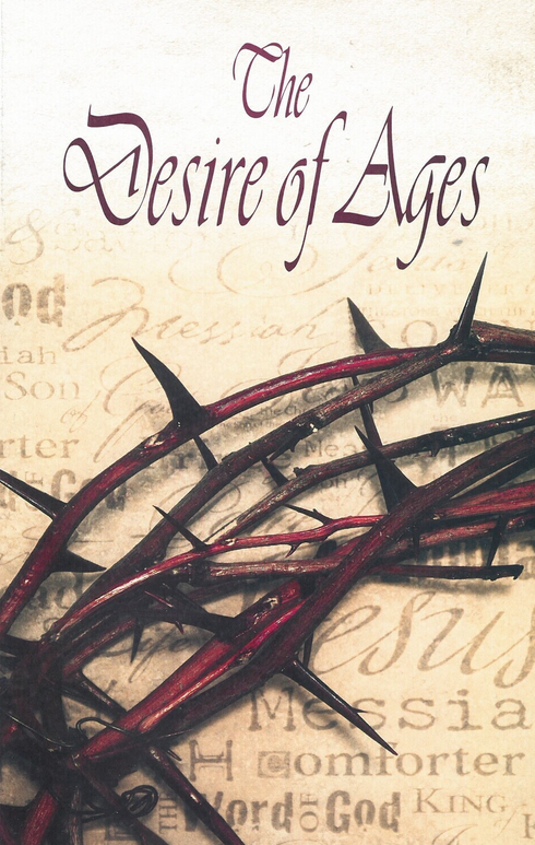 Portada del libro *El Deseo de los Siglos*, de Ellen White, en la que aparece una corona de espinas sobre un fondo texturizado con un texto religioso apenas visible, que plasma la profunda historia de la vida de Jesús.