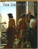 Desire of Ages Paperback Ilustrated Hardcover