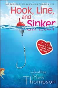 Portada del libro *Hook, Line, and Sinker*, de Heather Marie Thompson, en la que aparecen un anzuelo, un flotador y una insignia en forma de corazón con la leyenda: «Una guía práctica para salir con personas de otras religiones y entablar relaciones».