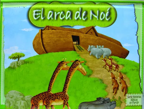 Ilustración del Arca de Noé en la que se ve a parejas de animales subiendo por una rampa hacia un gran barco de madera; al fondo, se aprecian la hierba y el cielo. El texto dice: «El arca de Noé».