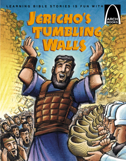 La portada ilustrada de *Jerichos Tumbling Walls* muestra a un hombre con armadura y los brazos en alto, rodeado de gente que toca cuernos y de piedras que caen, evocando las dramáticas escenas de Pablo y Silas en Hechos 16:22-40, con el título escrito en letras amarillas llamativas en la parte superior.