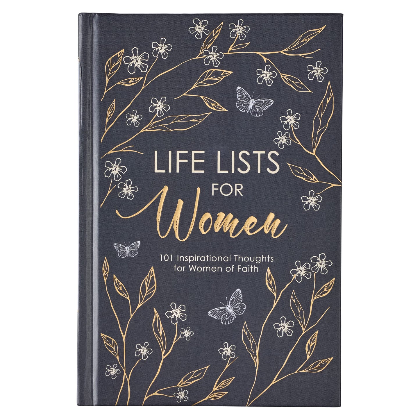 Un libro de regalo de tapa dura titulado «Listas de vida para mujeres: 101 pensamientos inspiradores para mujeres de fe», que ofrece reflexiones diarias con motivos florales y de mariposas en tonos dorados y blancos sobre un fondo oscuro.
