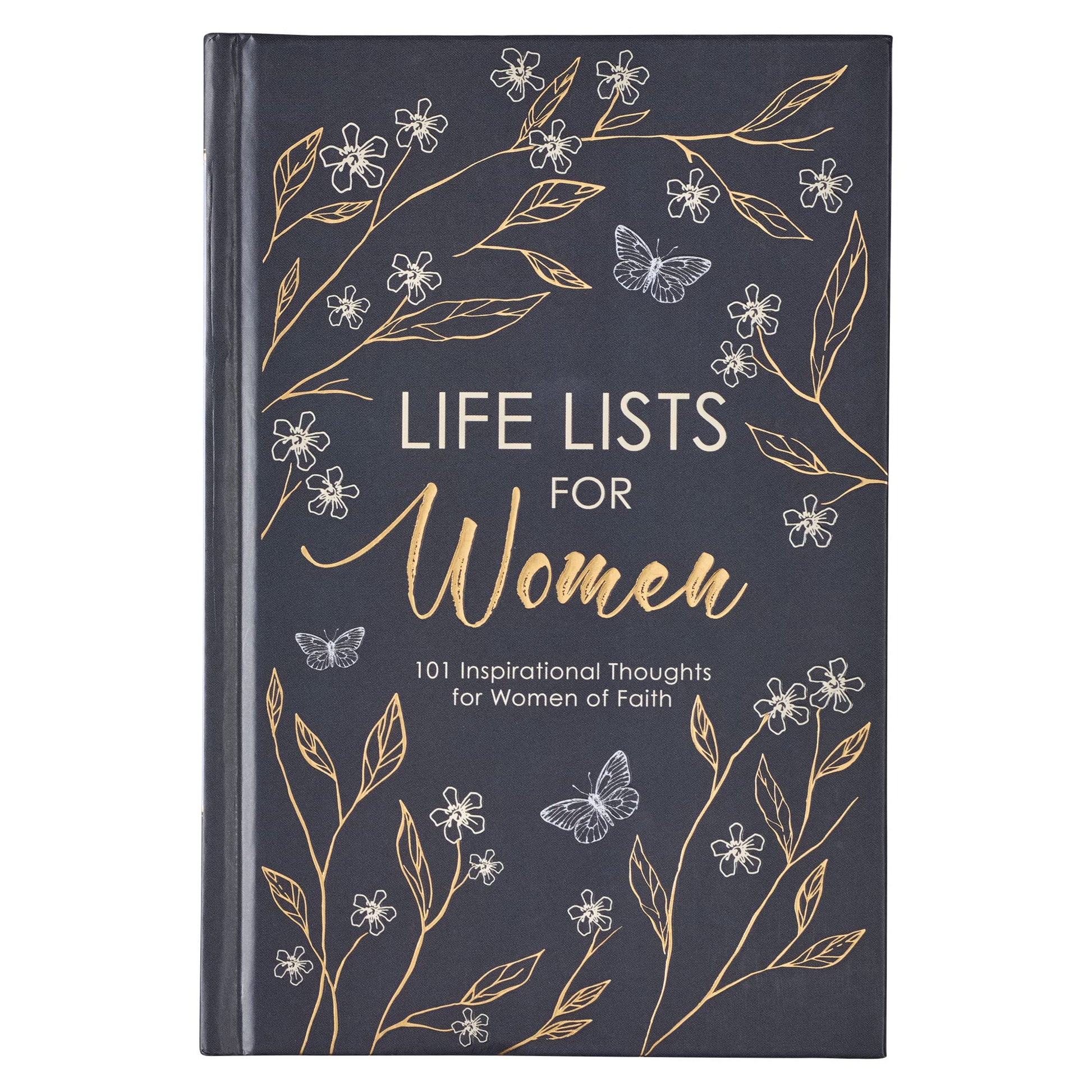 Un libro de regalo de tapa dura titulado «Listas de vida para mujeres: 101 pensamientos inspiradores para mujeres de fe», que ofrece reflexiones diarias con motivos florales y de mariposas en tonos dorados y blancos sobre un fondo oscuro.