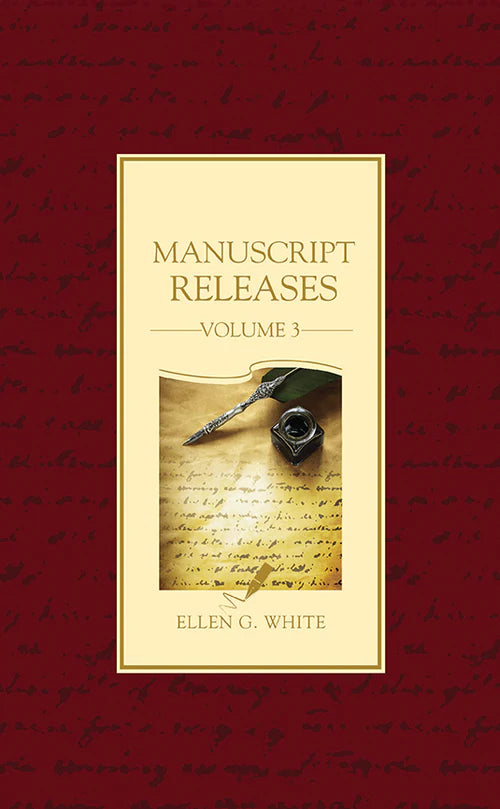 Portada del libro «Manuscript Releases, volumen 3», de Ellen G. White, en la que aparecen una pluma antigua, un tintero y un manuscrito escrito a mano sobre un fondo rojo, lo que pone de relieve el material inédito de las publicaciones de manuscritos de Ellen White.