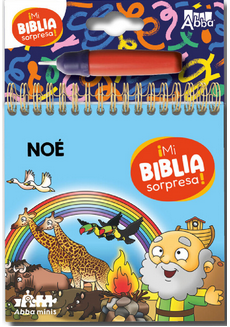 Portada de un libro infantil ilustrado titulado «Noé», de la serie «¡Mi Biblia sorpresa!», en la que aparecen Noé, animales, un arcoíris y un rotulador de agua morado en la parte superior.