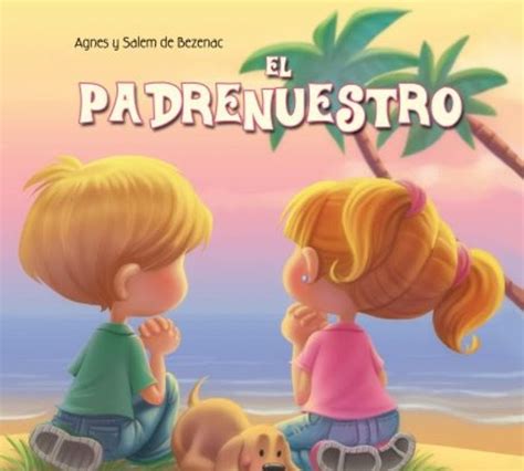 Dos niños de dibujos animados y un perro están arrodillados rezando una oración infantil en una playa al atardecer, con el título «Padrenuestro para niños» sobre ellos y unas palmeras al fondo.