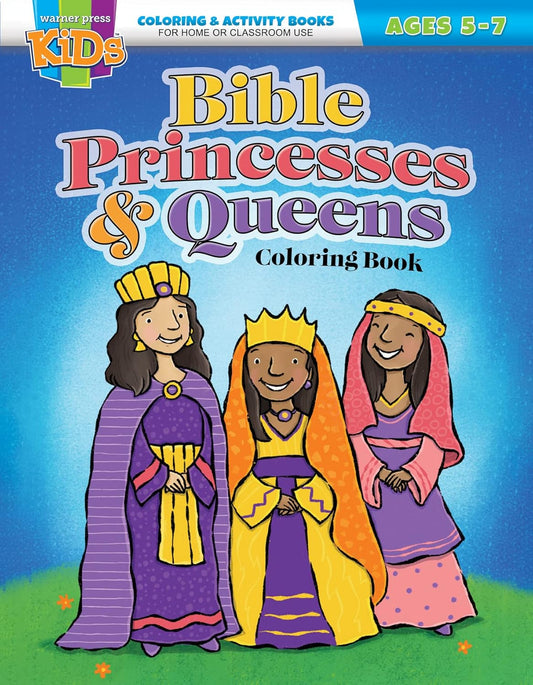 Portada de un libro para colorear titulado «Princesas y reinas de la Biblia», en el que aparecen tres mujeres ilustradas con atuendos reales sobre un fondo azul. Un libro para colorear perfecto para niños de entre 5 y 7 años.