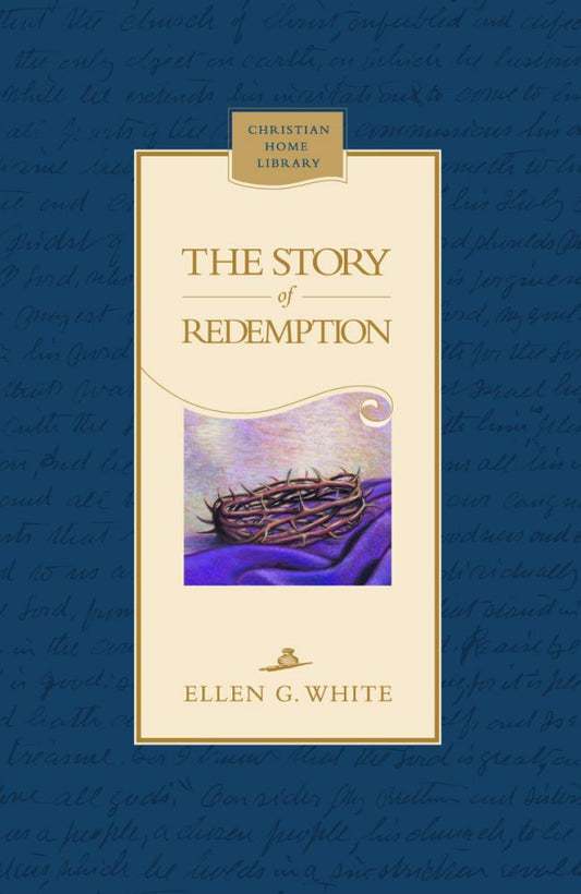Portada del libro titulado *La historia de la redención*, de Ellen G. White, una edición especial en la que aparece una corona de espinas sobre tela morada, con bordes dorados y azules, que simbolizan la justicia que vence a las fuerzas del mal.