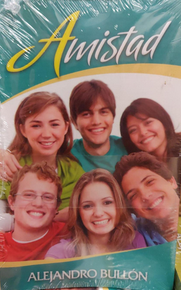 Un grupo de seis jóvenes sonrientes posa muy juntos bajo el título «Amistad», con el nombre del autor, Alejandro Bullón, y un paquete de tratados cristianos que aparece debajo.
