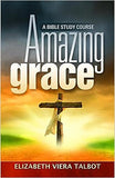 Amazingi Grace Study Guide