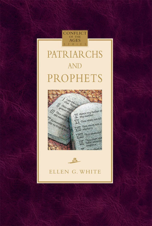 Portada del libro *Patriarcas y profetas*, de Ellen G. White, perteneciente a la serie *El conflicto de los siglos*, en la que aparecen unas tablas de piedra con los Diez Mandamientos sobre un fondo granate con textura, que destacan momentos clave de la historia de la humanidad.
