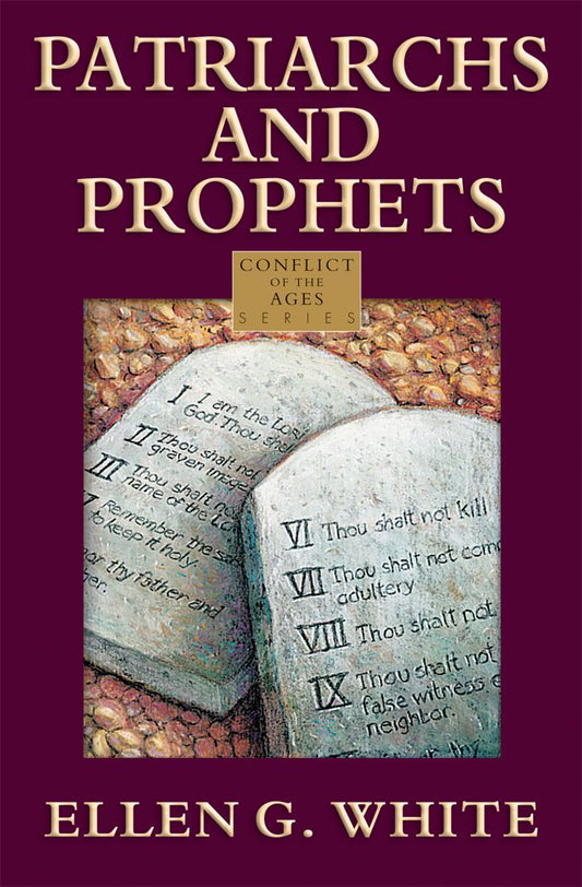 Portada del libro *Patriarcas y profetas*, de Ellen G. White, perteneciente a la serie *El conflicto de los siglos*, en la que aparecen dos tablas de piedra con los Diez Mandamientos grabados, un símbolo de gran impacto en la historia de la humanidad.