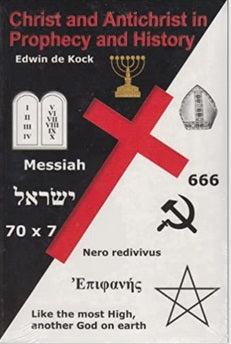 Portada del libro *Cristo y el Anticristo en la profecía y la historia*, del reconocido autor de ajedrez Edwin de Kock, en la que aparecen símbolos religiosos e históricos, texto y una gran cruz roja.