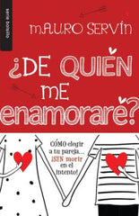 De quien me enamorare?