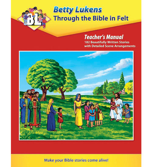 Portada del manual del profesor «Through the Bible in Felt», de Betty Lukens, en la que aparece una escena bíblica con adultos y niños vestidos con ropa de colores al aire libre, cerca de árboles y del agua, ideal para compartir historias bíblicas atractivas.