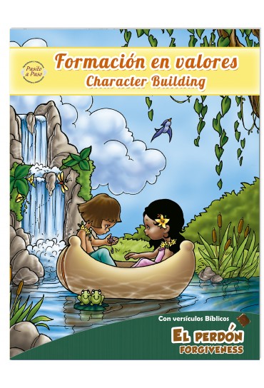 Portada ilustrada del libro titulado «Formación en valores/Character Building», en la que aparecen dos niños en una barca cerca de una cascada, junto a una rana y plantas tropicales. Incluye «historias para niños» y «páginas para colorear». Subtítulo: «El perdón/Forgiveness».