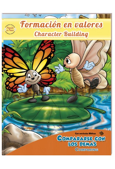 La portada ilustrada del libro muestra dos mariposas de dibujos animados, una colorida y otra lisa, sobre hojas de nenúfar. El título reza: «Formación en valores / Character Building: Compararse con los demás / Comparing». Incluye cuentos para niños y páginas para colorear.