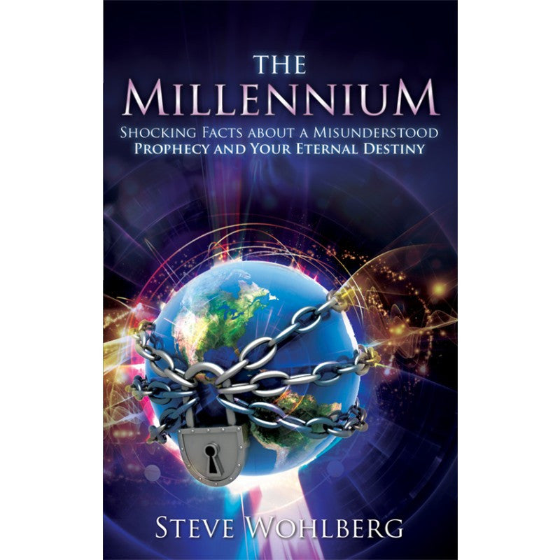 Portada de un libro en la que se ve la Tierra envuelta en cadenas y un candado, titulada *The Millennium*, de Steve Wohlberg, con un subtítulo sobre la profecía y el destino eterno durante el milenio cristiano, cuando Cristo reine en la Tierra.